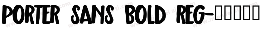 Porter Sans Bold Reg字体转换